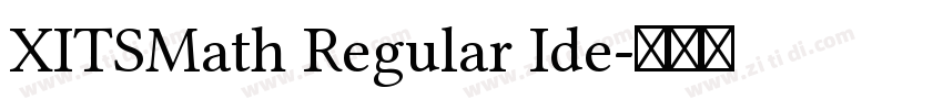 XITSMath Regular Ide字体转换